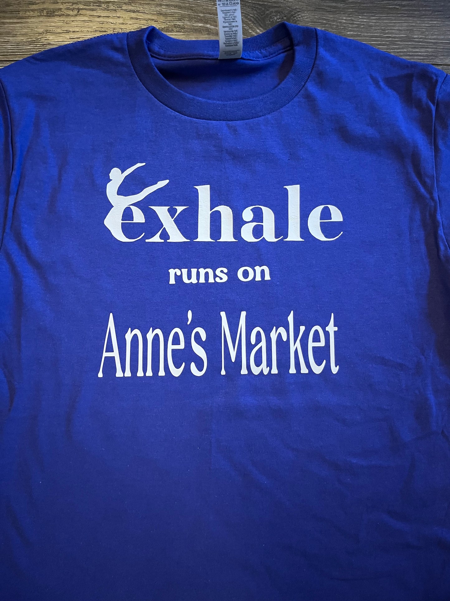 Exhale Loves Anne’s Market T Shirt!